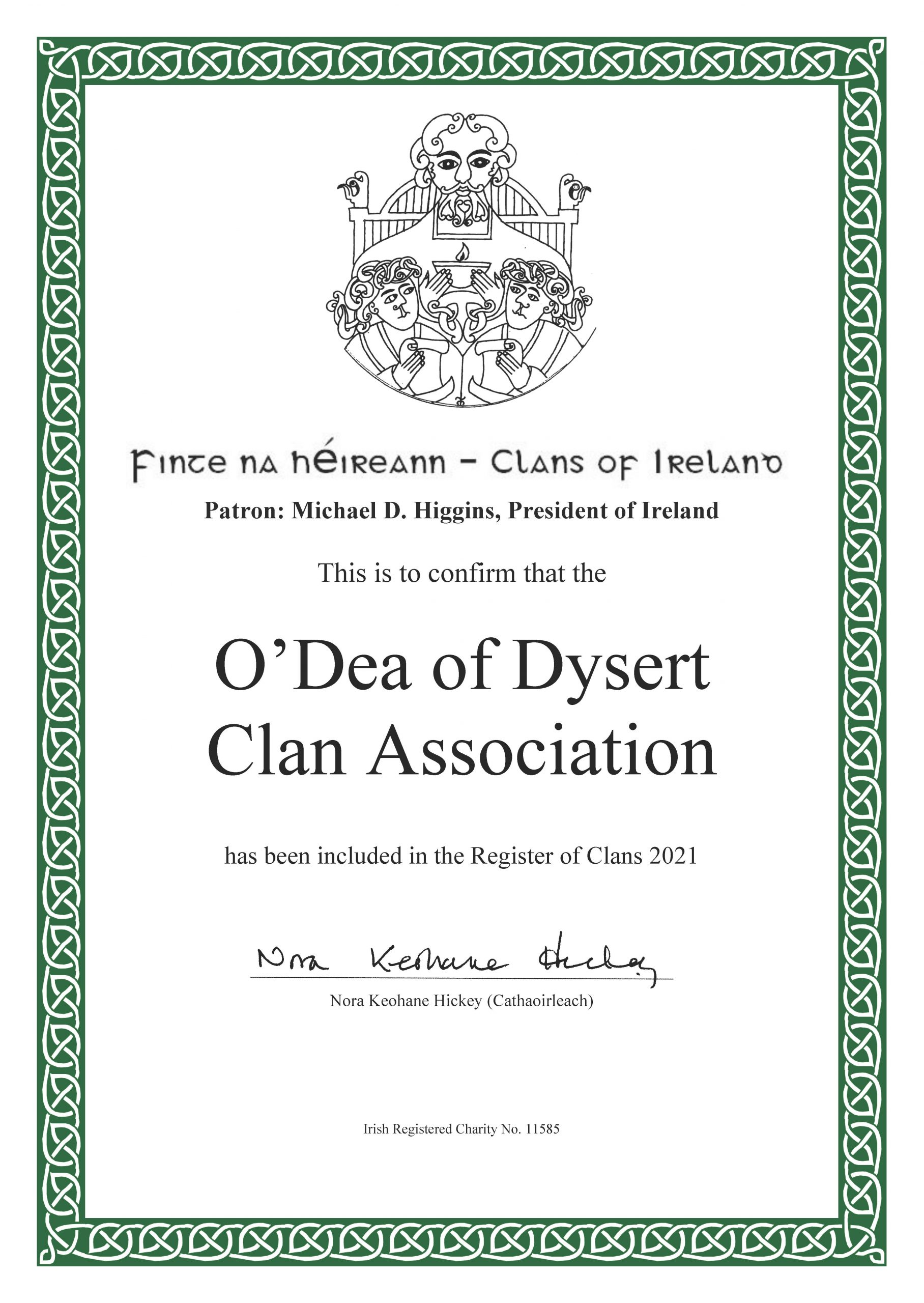 The Dysert O'Dea Clan is a Registered Member of the Clans of Ireland